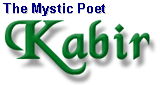 kabirmysticpoet.gif (7585 bytes)